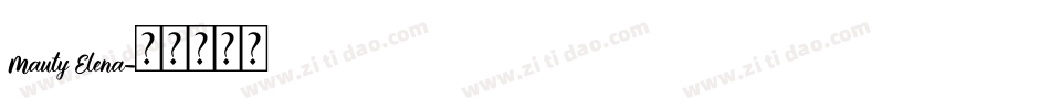 Mauty Elena字体转换